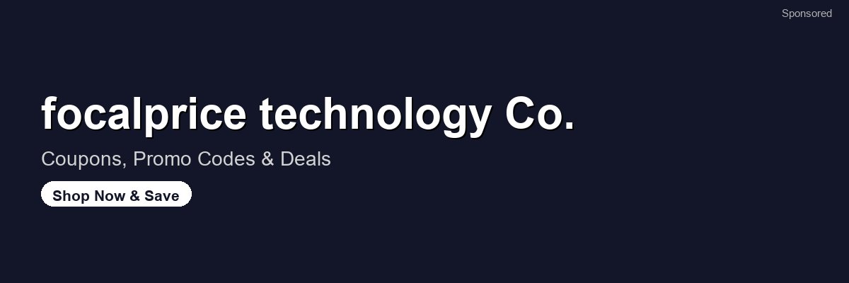 focalprice technology Co. coupons and deals