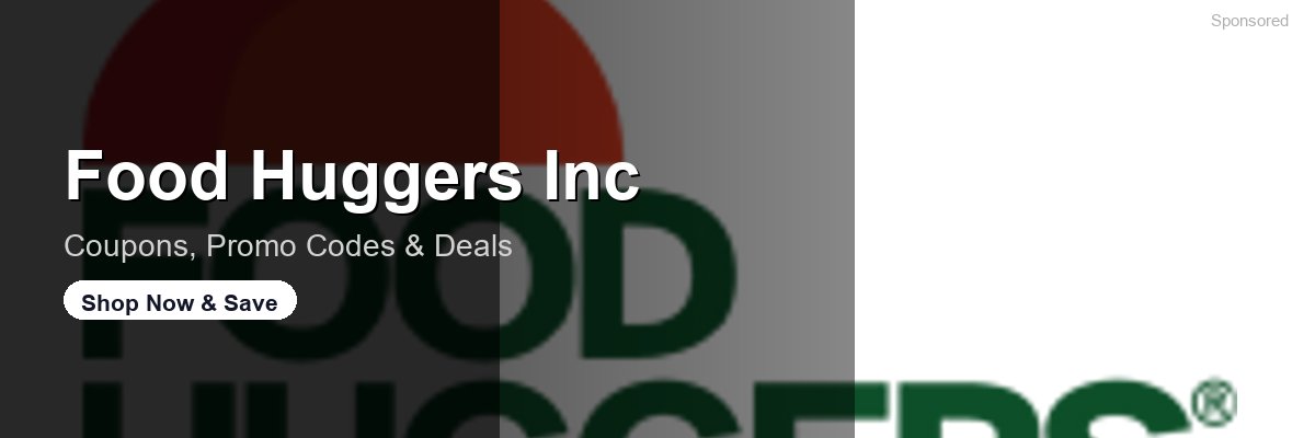 Food Huggers Inc coupons and deals