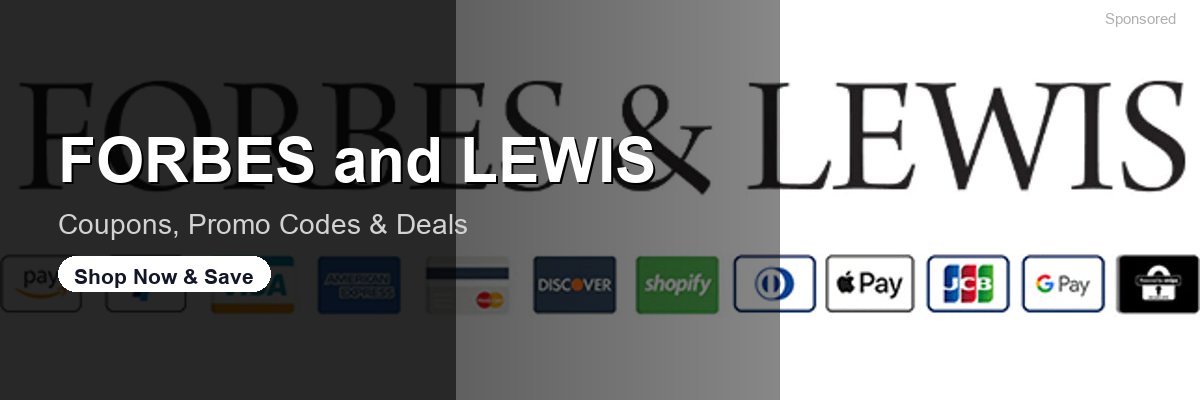 FORBES and LEWIS coupons and deals