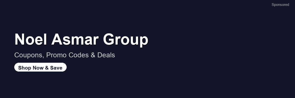Noel Asmar Group coupons and deals