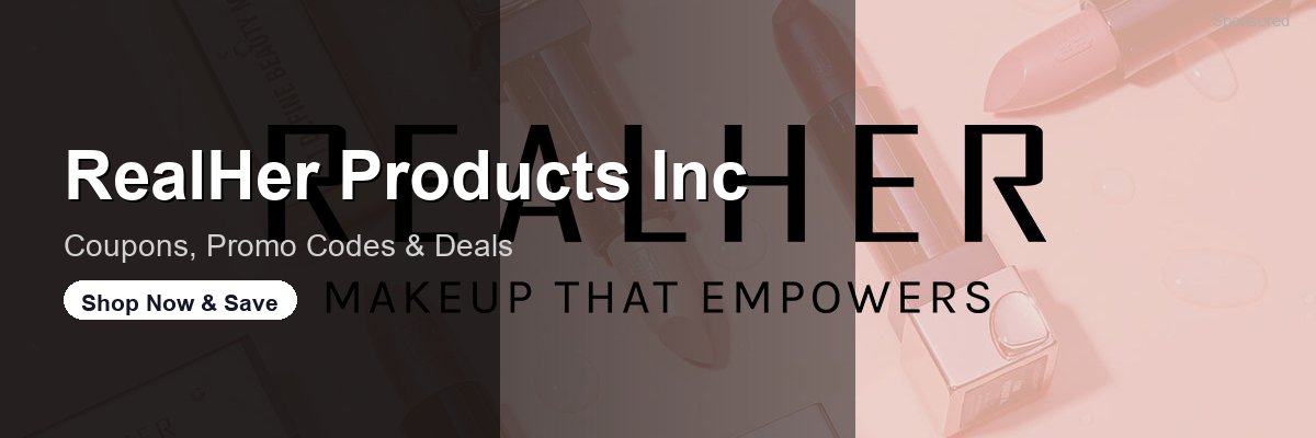 RealHer Products Inc coupons and deals