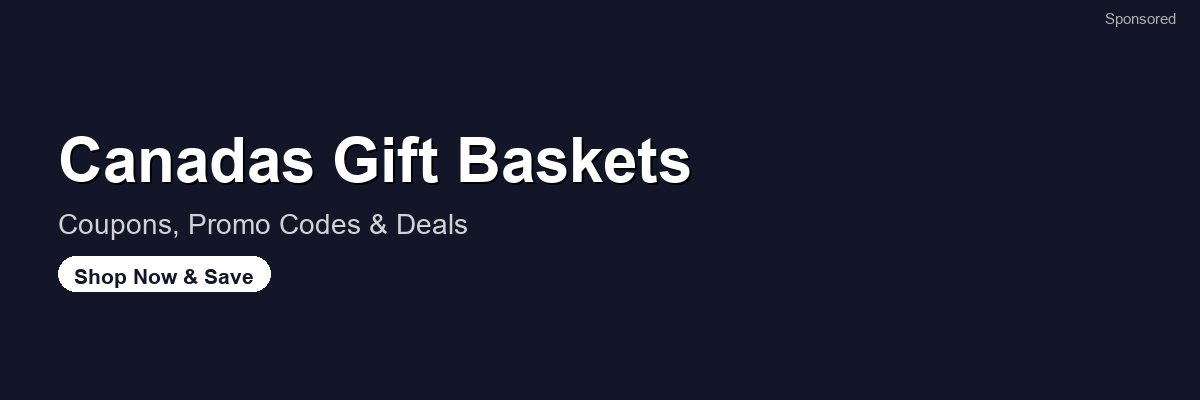 Canadas Gift Baskets coupons and deals