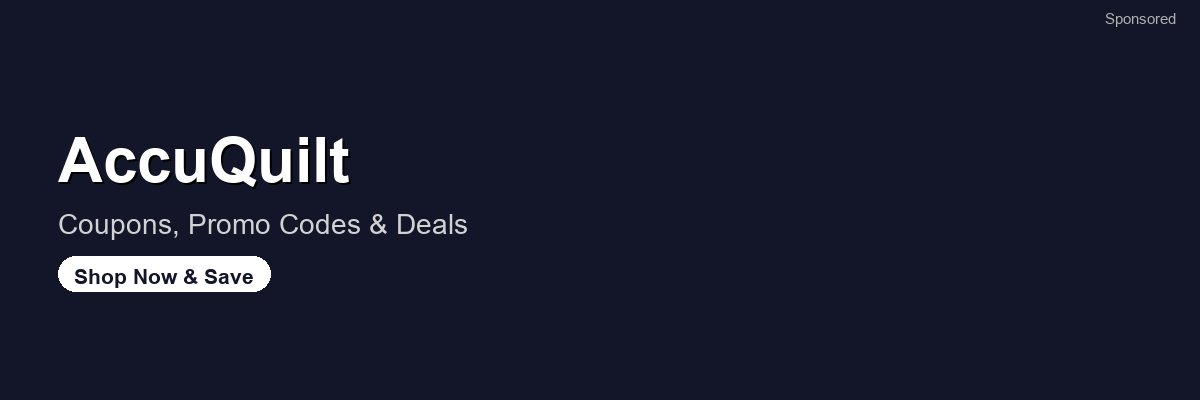 AccuQuilt coupons and deals