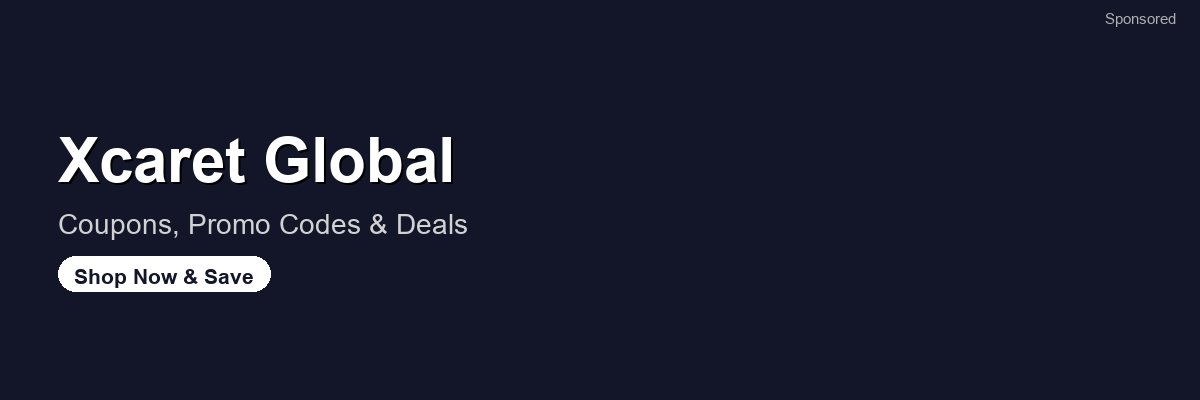 Xcaret Global coupons and deals