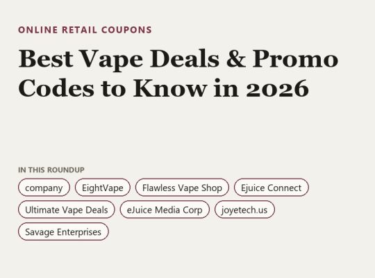 Best Vape Deals & Promo Codes to Know in 2026