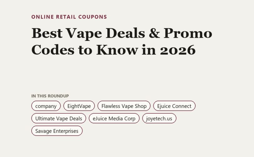 Best Vape Deals & Promo Codes to Know in 2026