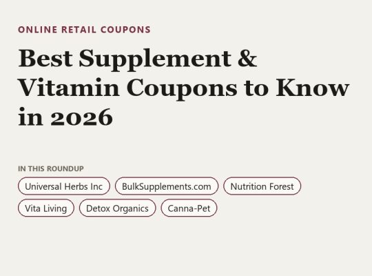 Best Supplement & Vitamin Coupons to Know in 2026