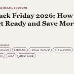 Black Friday 2026: How to Get Ready and Save More