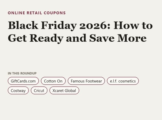 Black Friday 2026: How to Get Ready and Save More